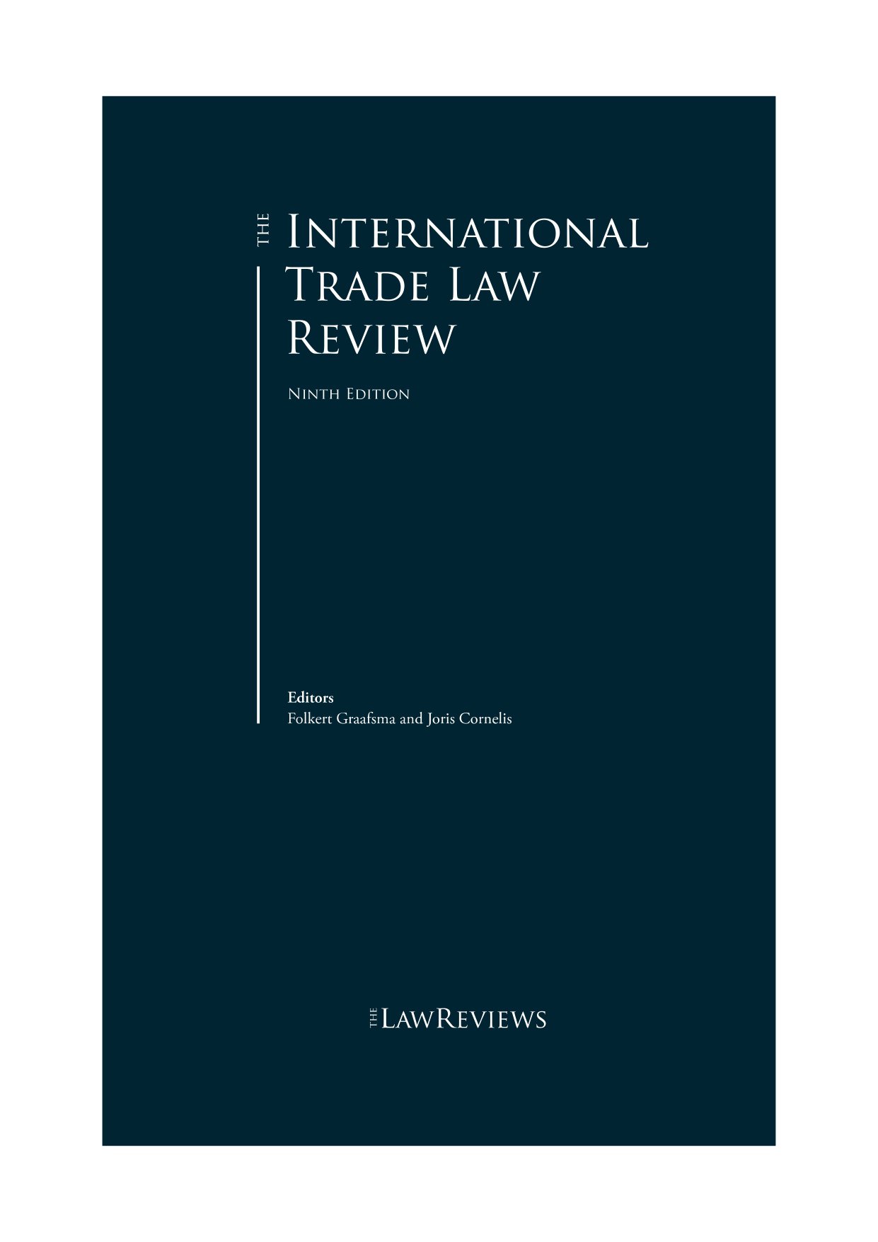 International Trade Law Review 9th Edition