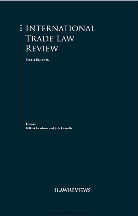 The International Trade Law Review 6th edition, Turkey 2020-Law Business Research