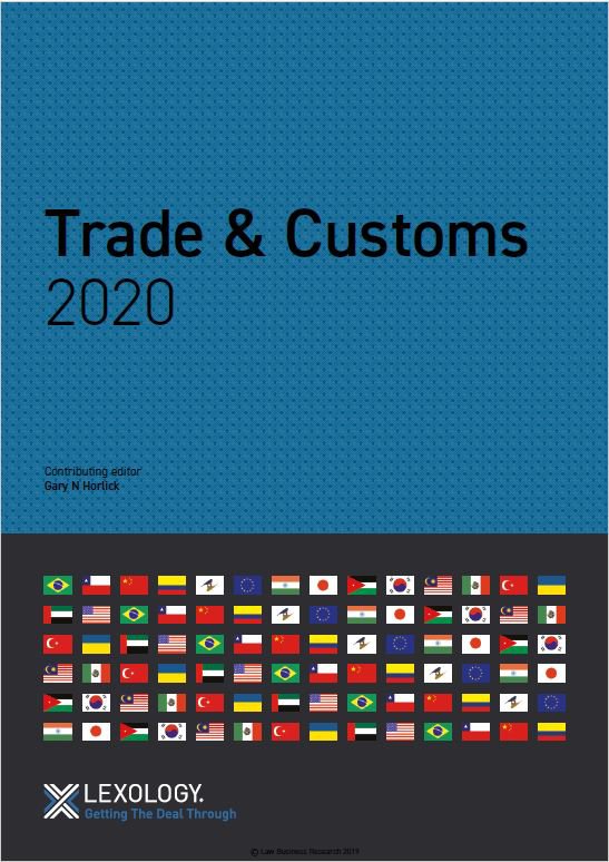 Trade & Customs Turkey 2020 - Getting The Deal Through