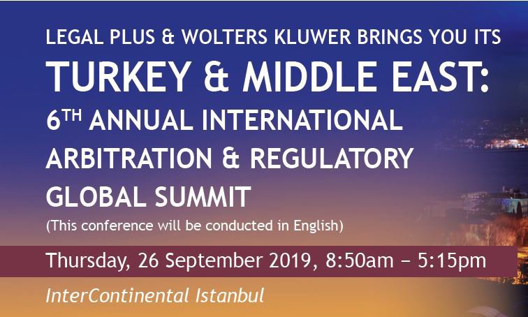 6th Annual International Arbitration & Regulatory Global Summit