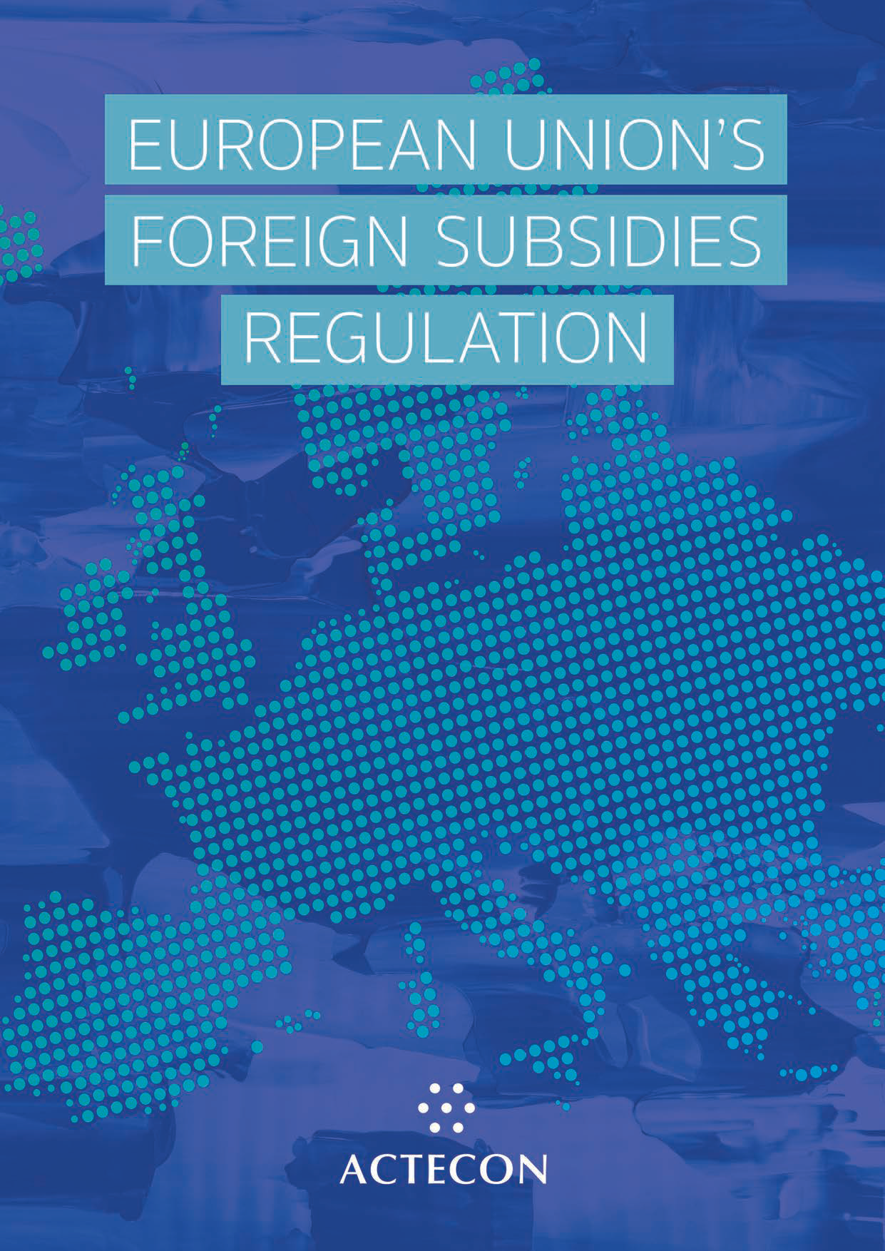EU's Foreign Subsidies Regulation