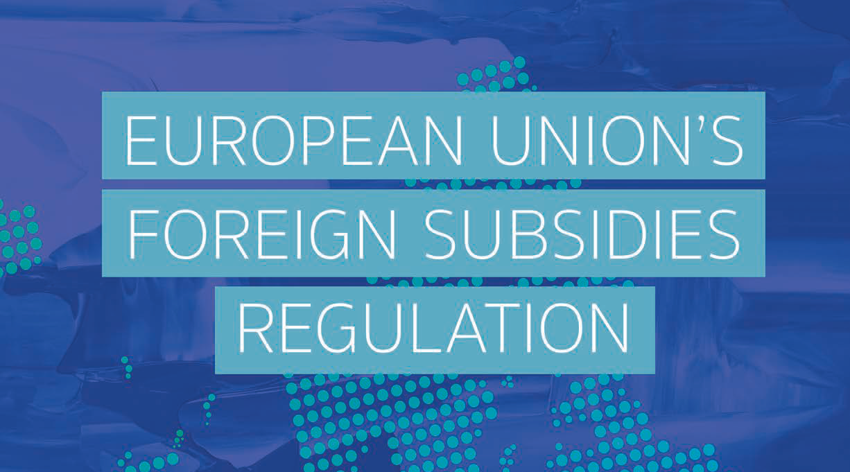 EU's Foreign Subsidies Regulation