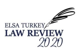 ELSA TURKEY Law Review