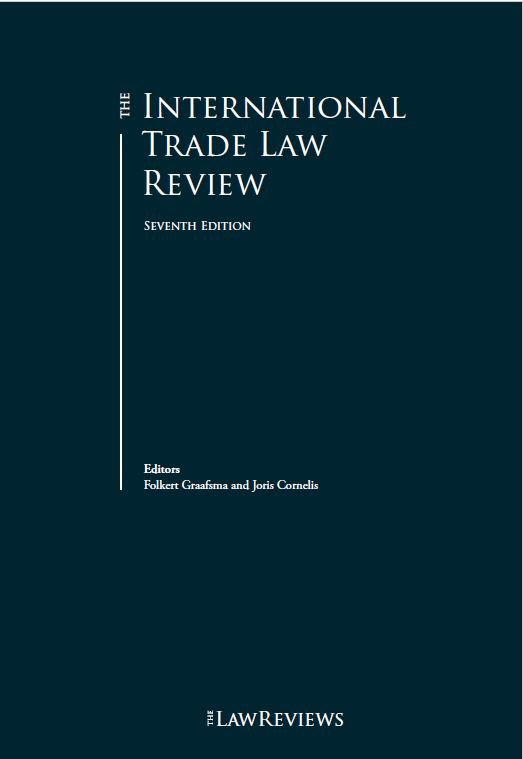 The International Trade Law Review 7th edition, Turkey 2021-Law Business Research