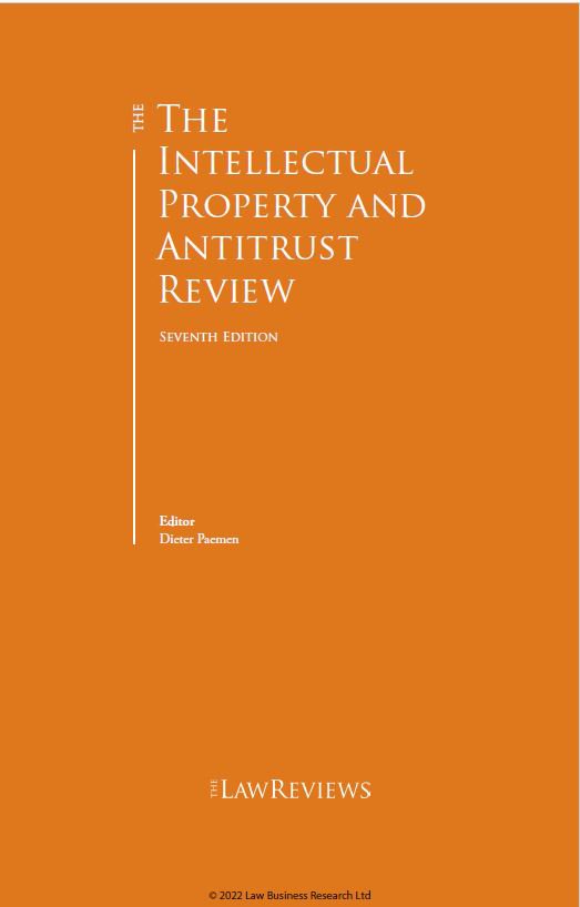 The Intellectual Property and Antitrust Review 2022, Turkey, The Law Reviews