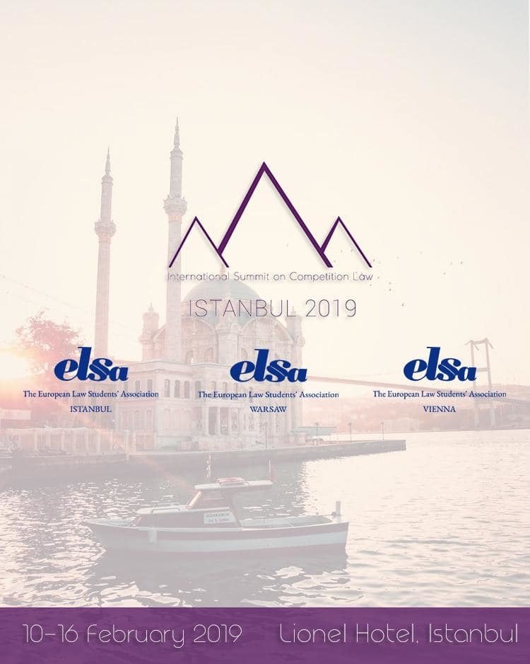 ELSA International Summit on Competition Law 2019 İstanbul